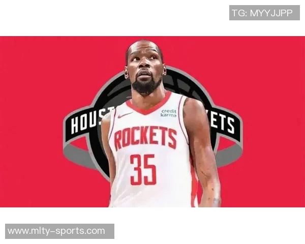 杜兰特盛赞申京潜力无限期待他迈向超级球星之路